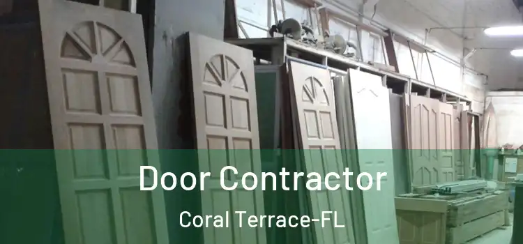 Door Contractor Coral Terrace-FL