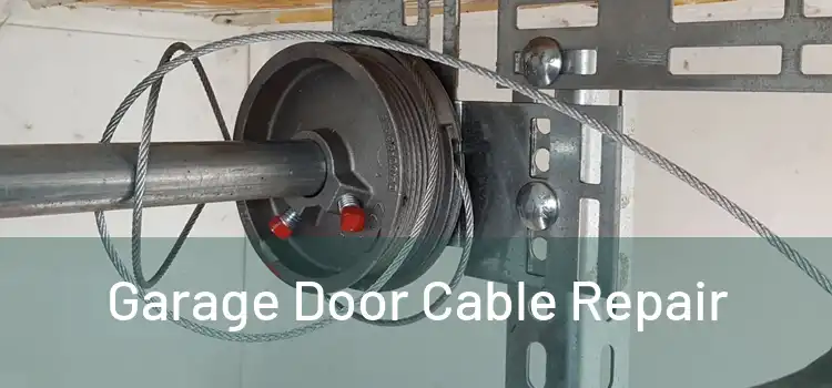  Garage Door Cable Repair 